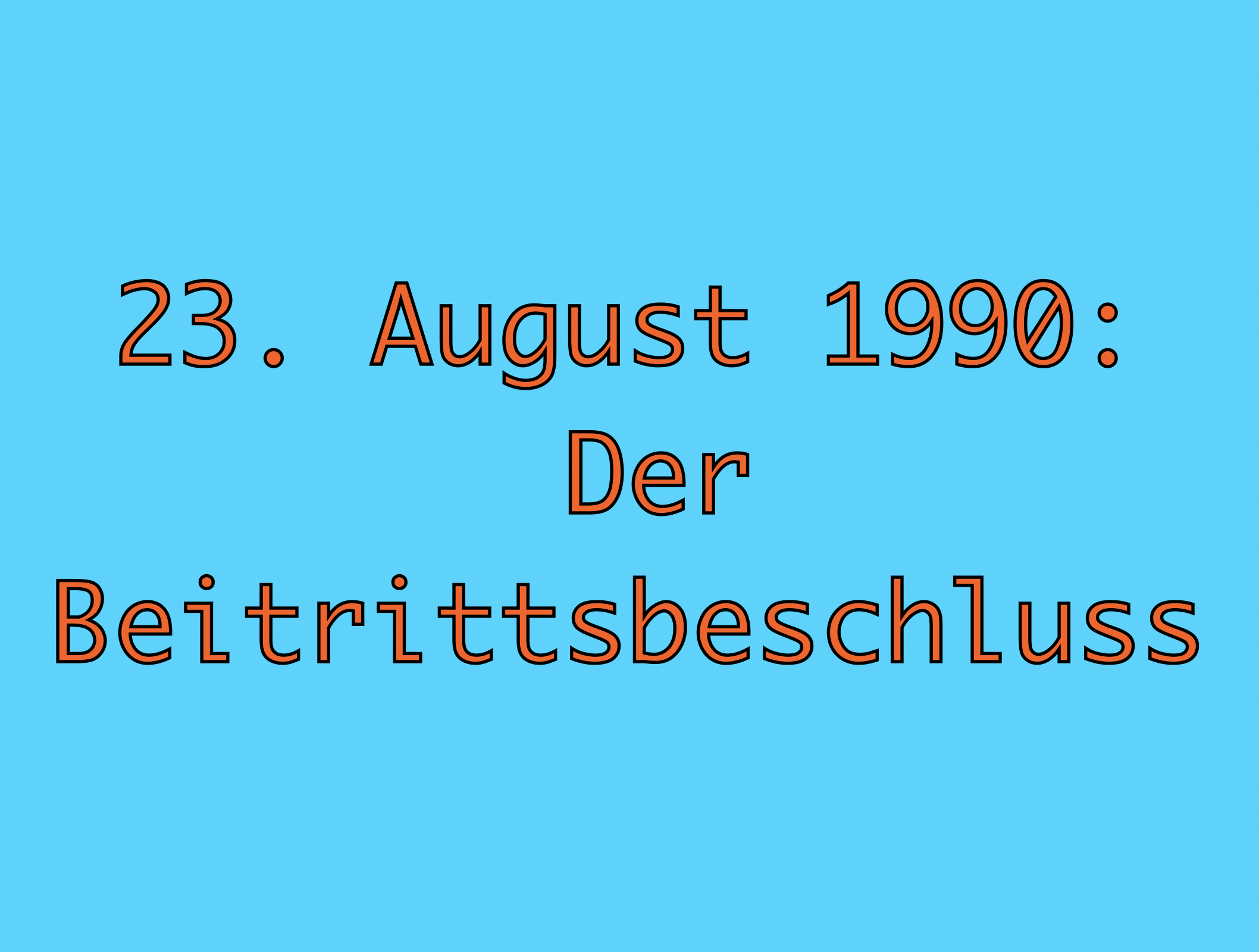 AM 3. OKTOBER FEIERN WIR DEN TAG