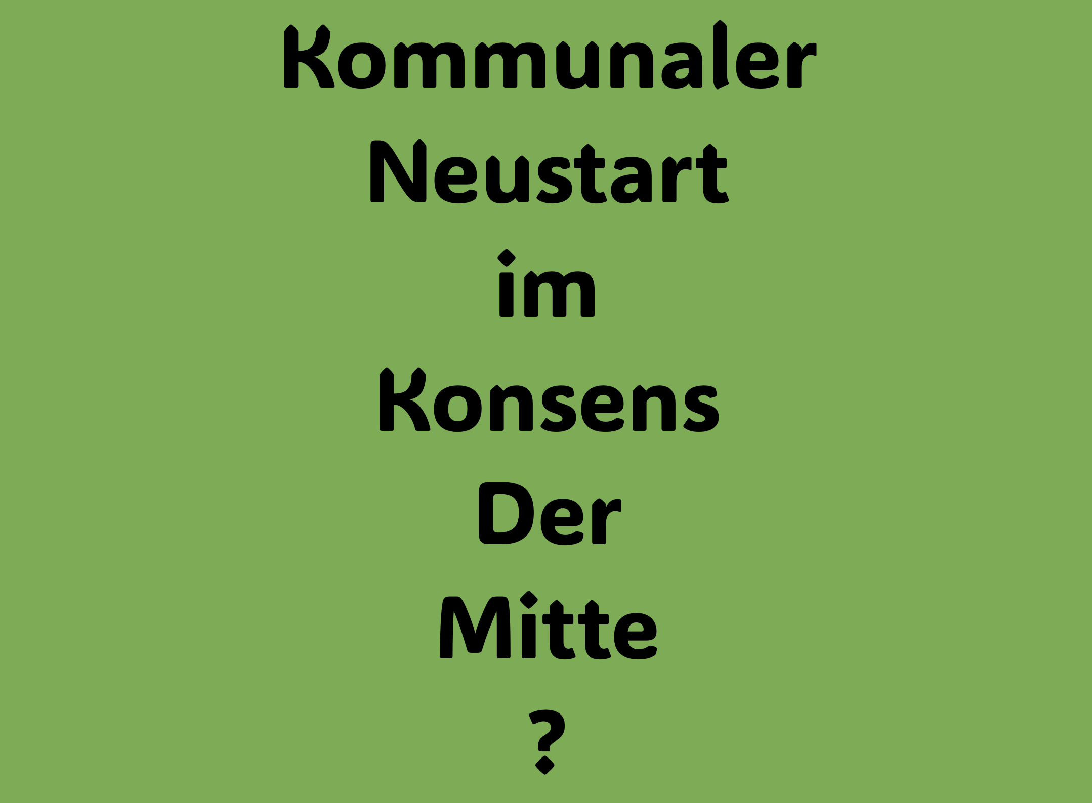 EINEN KOMMUNALEN NEUANFANG IN BONN